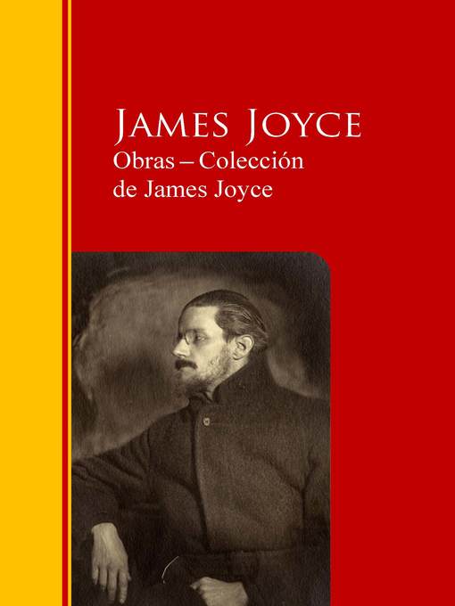 Title details for Obras ─ Colección  de James Joyce by James Joyce - Available